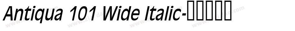 Antiqua 101 Wide Italic字体转换